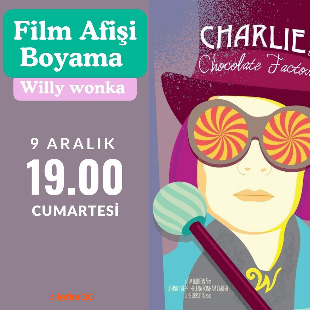 Willy Wonka Film Afişi Boyama