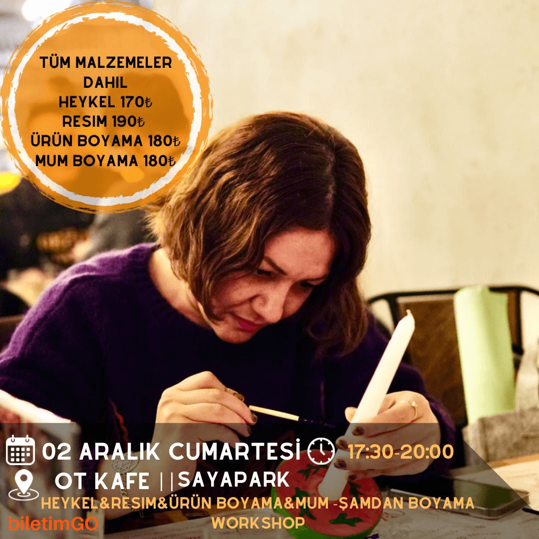 WORKSHOP TAKVİMİ - OT KAFE SAYAPARK