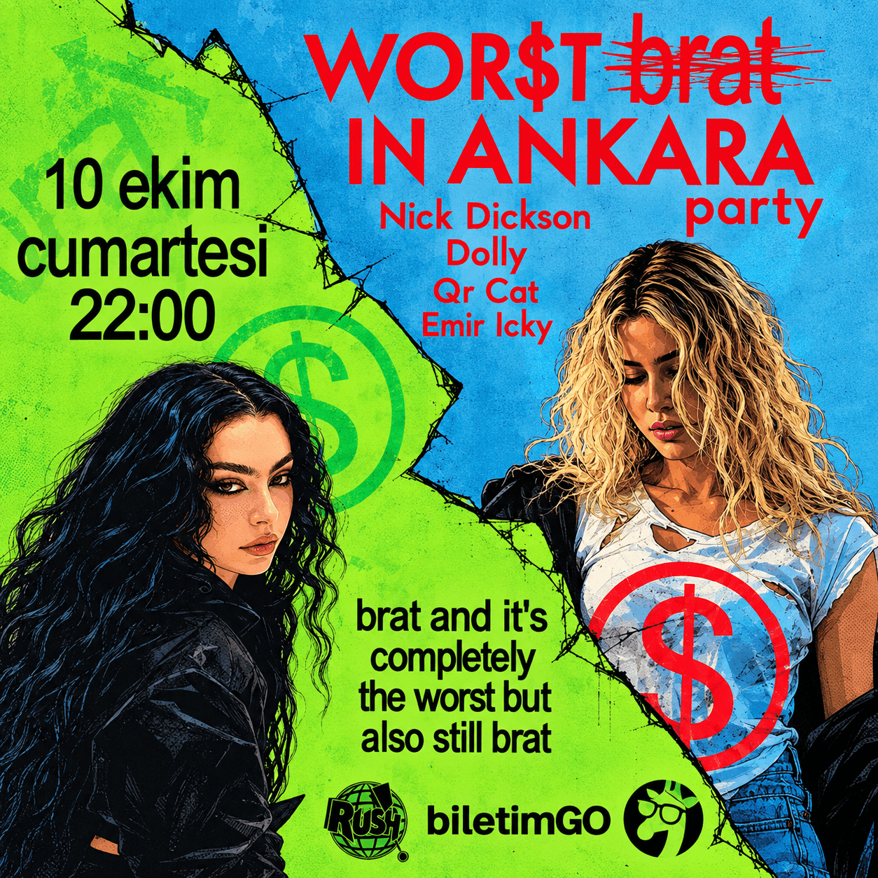 WORST BRAT IN ANKARA PARTY