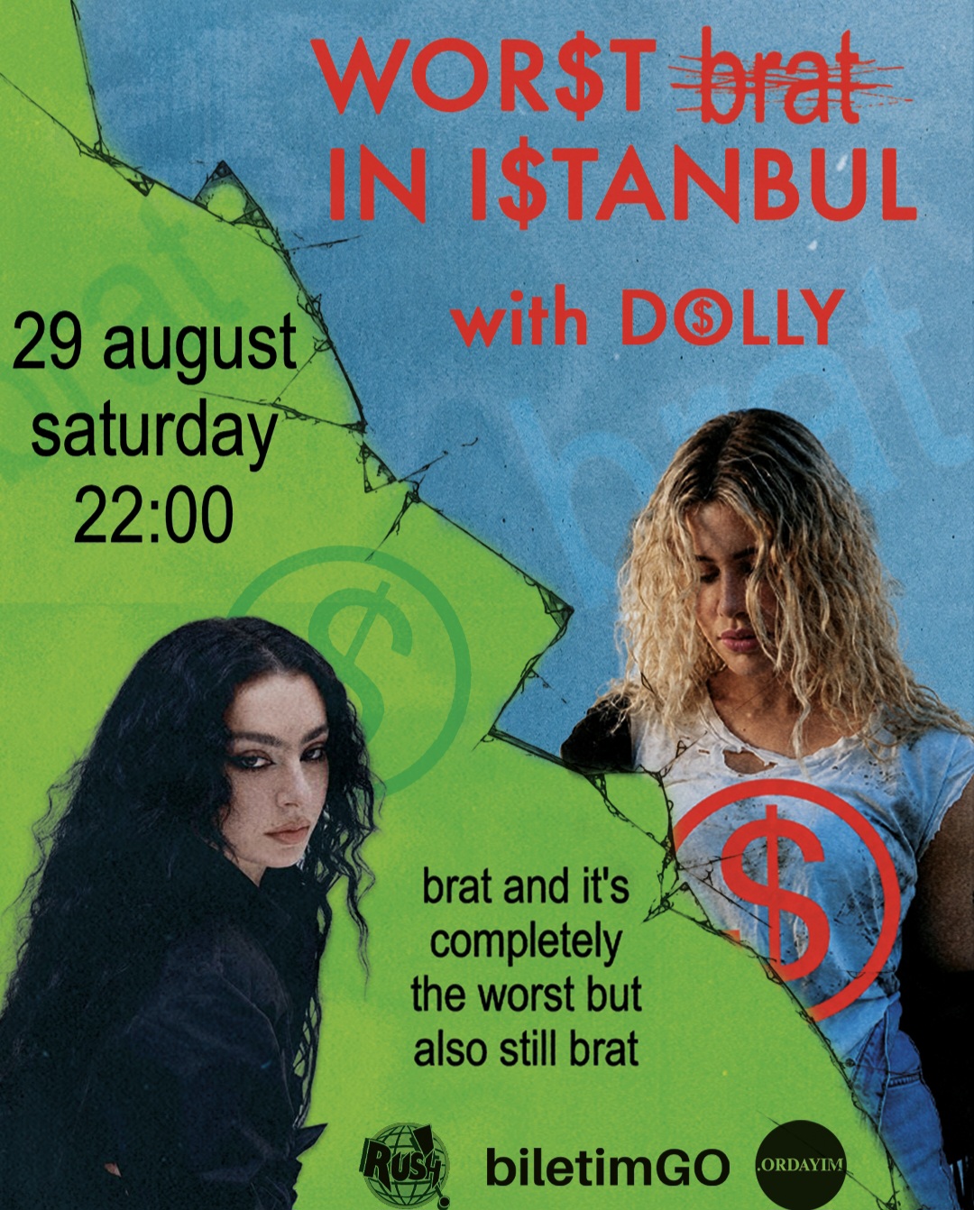 WOR$T GIRLS IN ISTANBULLL