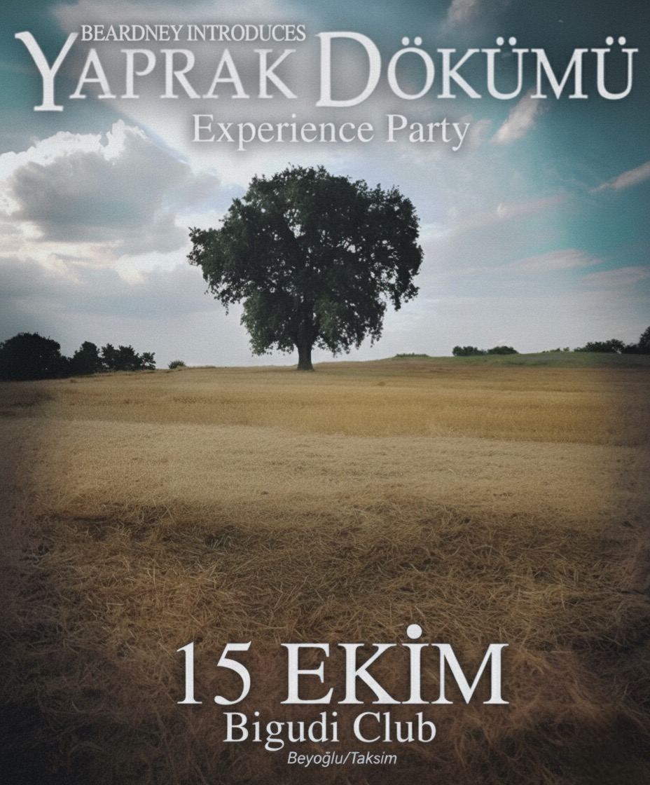 Yaprak Dökümü Experience Party