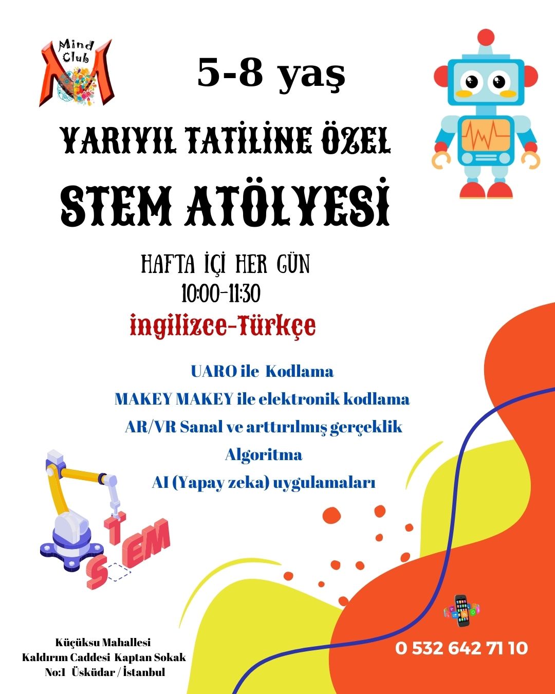 YARIYIL TATİLİNE ÖZEL STEM ATÖLYESİ