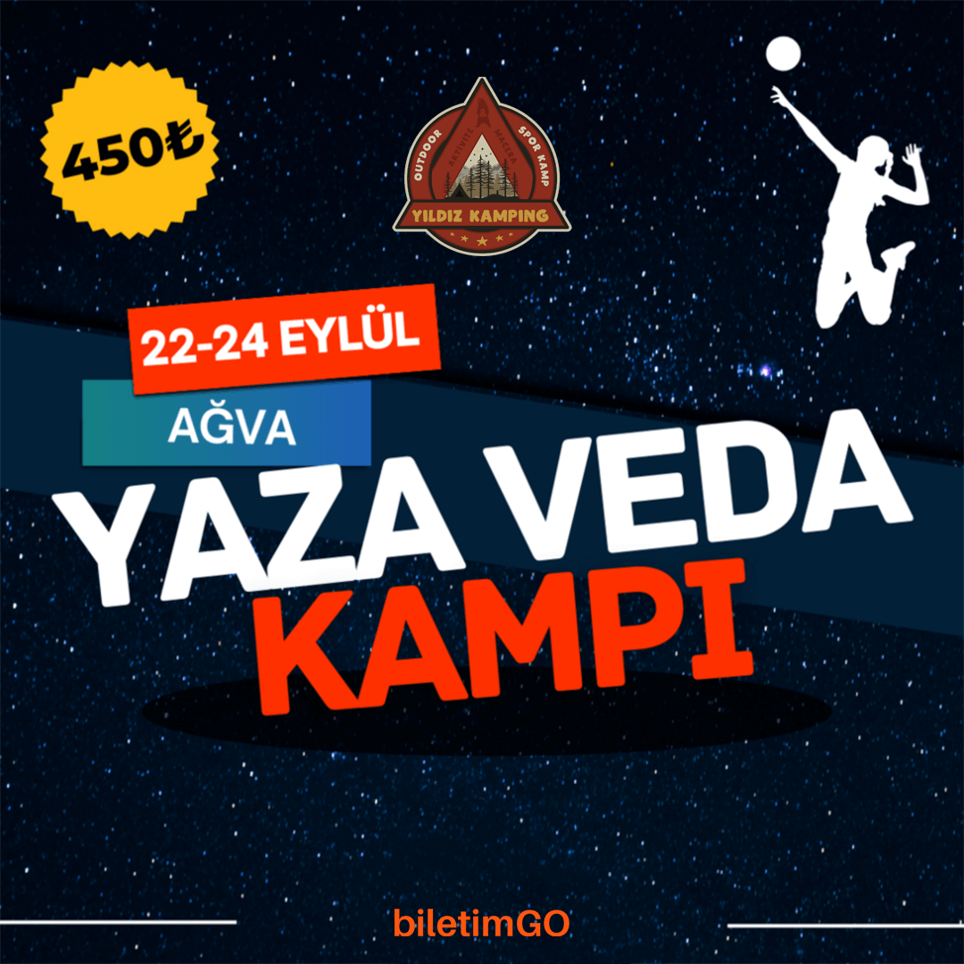 Yaza Veda Kampı - Yıldız Kamping