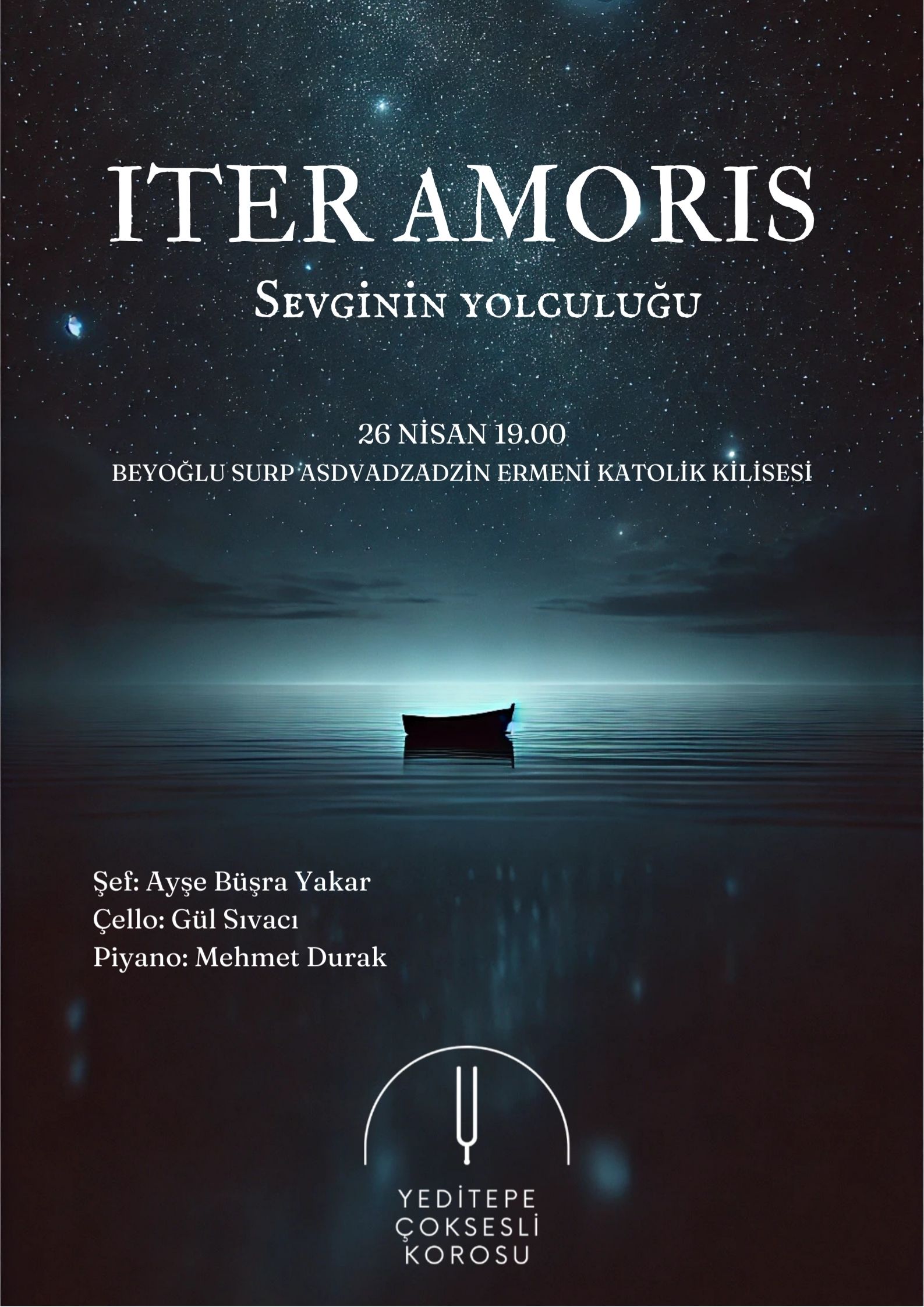 Yeditepe Çoksesli Korosu - Iter Amoris / Sevginin Yolculuğu