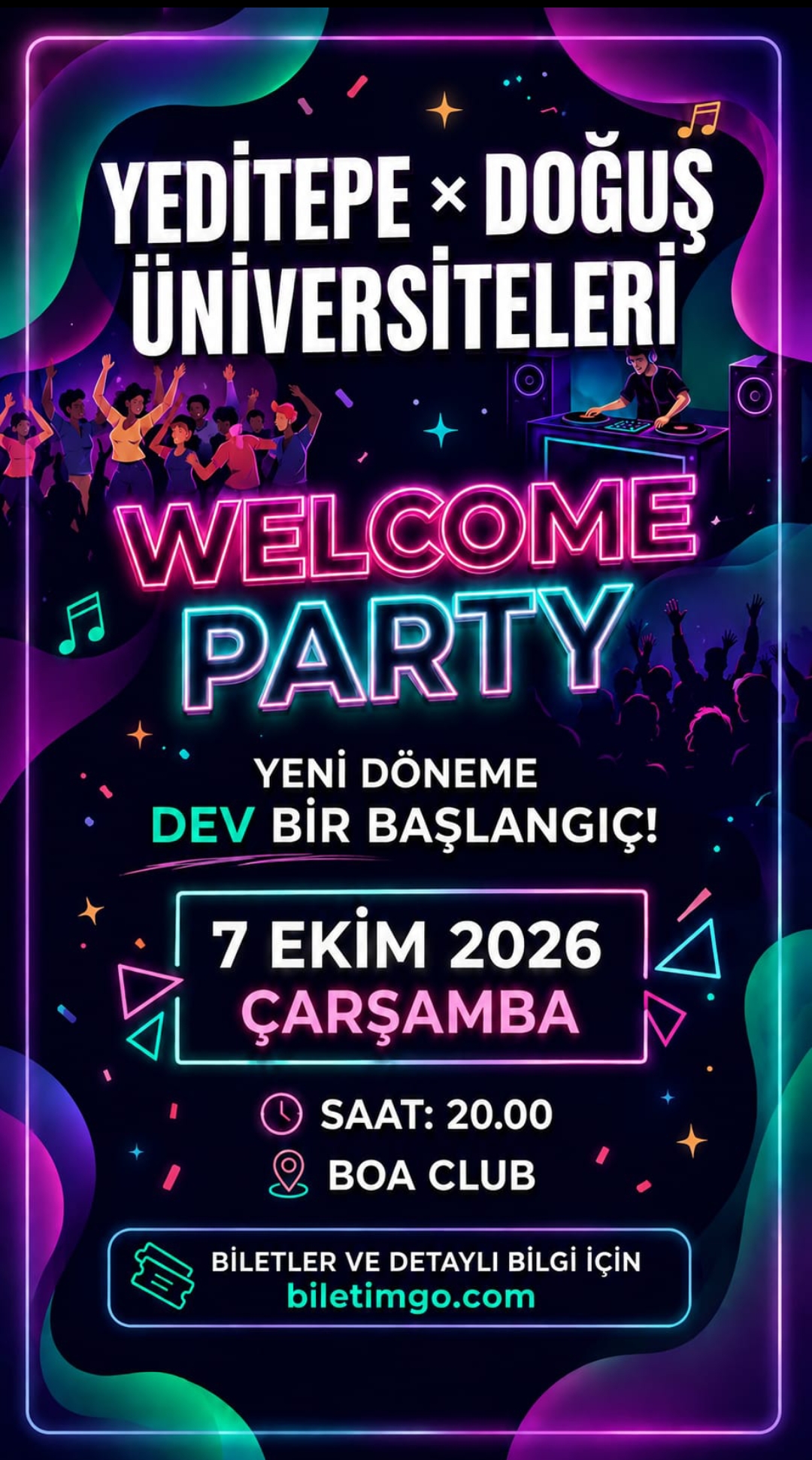 Yeditepe & Doğuş Üniversiteleri Welcome Party