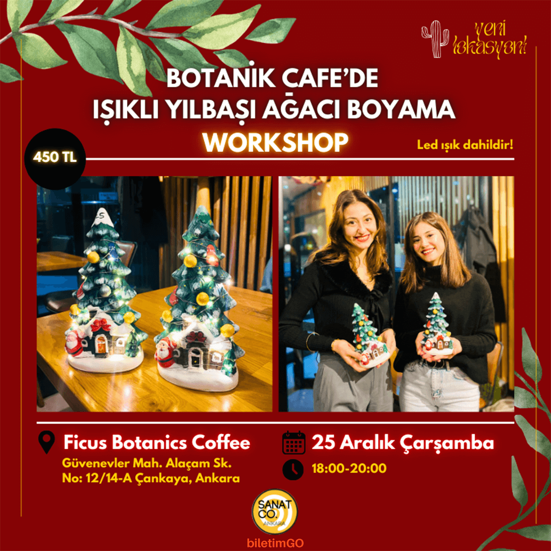 YILBAŞI AĞACI BOYAMA WORKSHOP 25 ARALIK ÇARŞAMBA