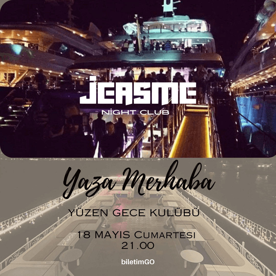 Yüzen Gece Kulübü - Jeasme Night Club