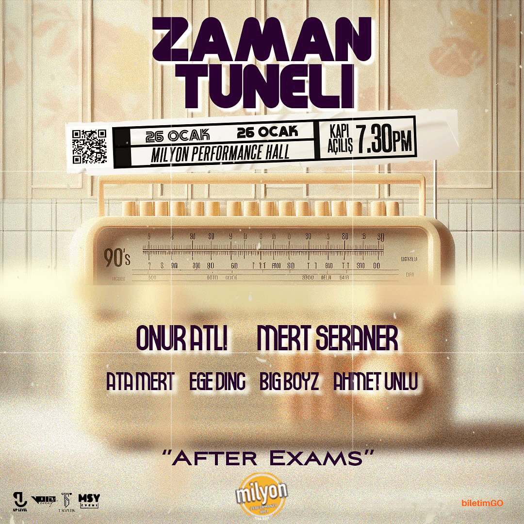 Zaman Tüneli ''After Exams''