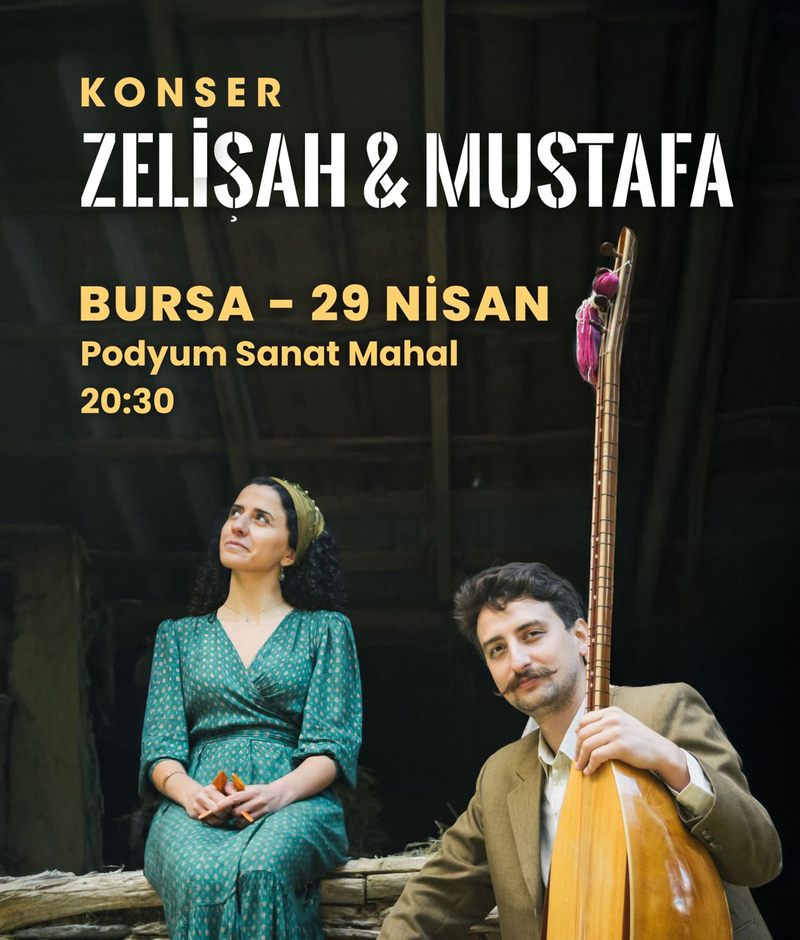 Zelişah & Mustafa Bursa Konseri
